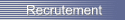 Recrutement